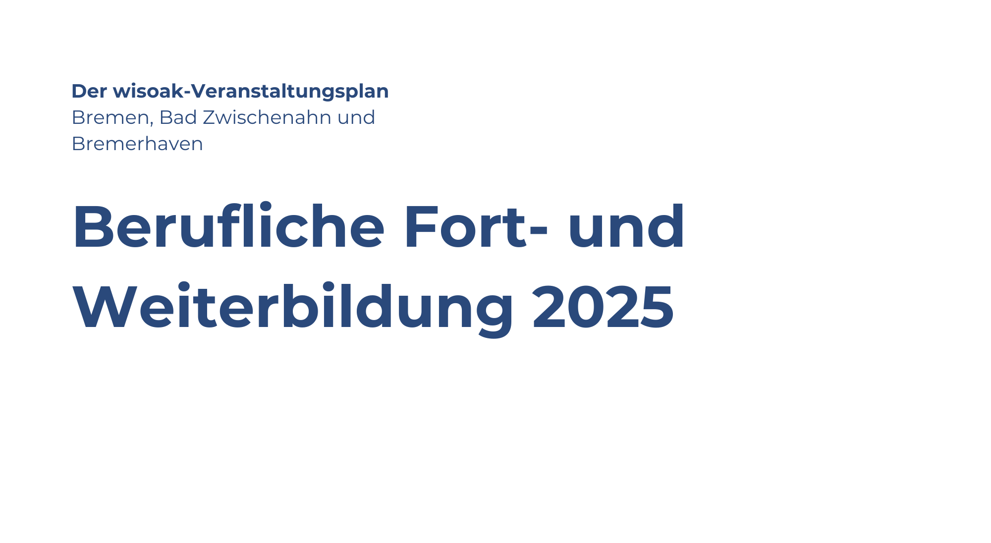 wisoak, Veranstaltungsplan Berufliche Bildung 2025